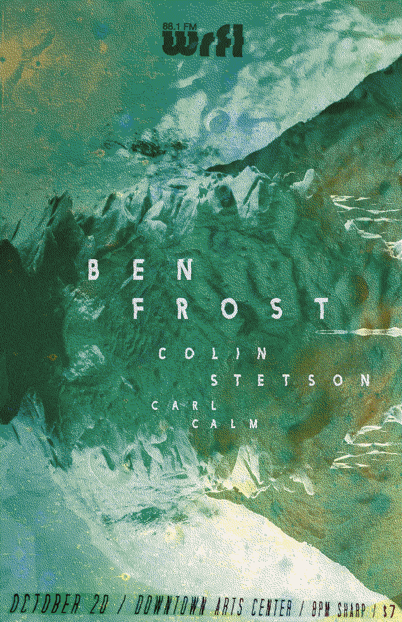 Ben Frost and Colin Stetson show poster